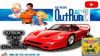 OUTRUN 2 SP SDX 1CC All Routes Teknoparrot 1.0.0.396 - 🎮JORDANI - 