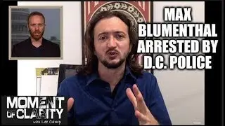 BREAKING: Journalist Arrested By D.C. Police As Political Retaliation