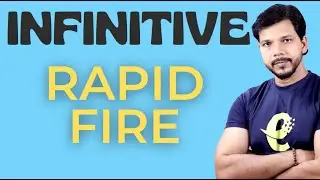 INFINITIVE || RAPID FIRE