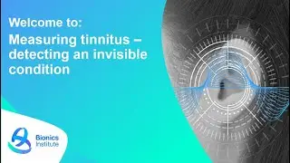 Measuring tinnitus - detecting an invisible condition