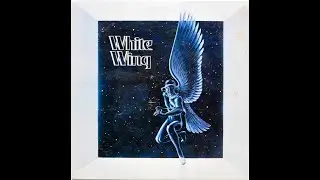 White Wing &ndash; Wait 'Til Tomorrow (1976 - US)