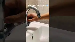 How to wash hand in Winter🙊🥶  #winter #aesthetic #music #ai #coldskin #winteritch #infromthecold