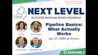 NEXT LEVEL SUCCESS WEBINAR: Pipeline Basics