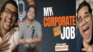 My Corporate Job | Aakash Gupta | Stand-up comedy Reaction/Review 