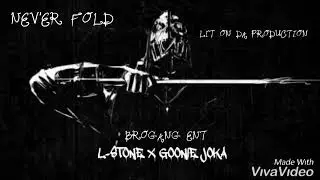 L-Stone feat Goonie Joka 