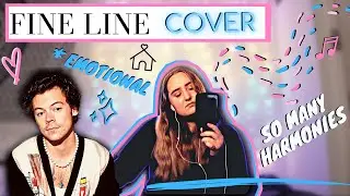 fine line - harry styles COVER *get your tissues 😭🎶*
