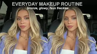 MY UPDATED EVERYDAY MAKEUP ROUTINE! FAUX FRECKLES & GLOWY💖