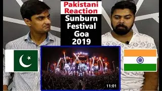 Sunburn Festival Goa 2019 | Official 4K Aftermovie | Pakistani Reaction On India