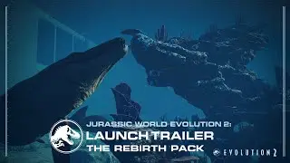 Jurassic World Evolution 2: The Rebirth Mod Pack I Part One I Release Trailer (NOT OFFICIAL)