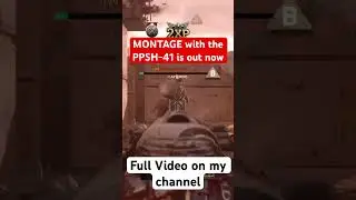 PPSH-41 MONTAGE - CoD WW2 #codww2 #callofduty #mw2 #nuke #v2rocket #cod #callofdutyww2vanguard