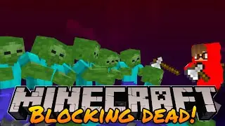 Minecraft THE BLOCKING DEAD (The Zombie Robbed ME!!!) w/ Lewis
