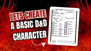 How To Create a Basic Dungeons and Dragons Character