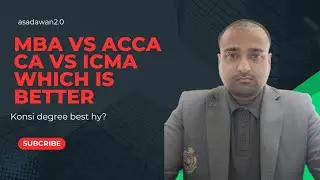 MBA vs CA vs ACCA vs ICMA | Which Degree is Best in Pakistan? | Career Comparison 2025