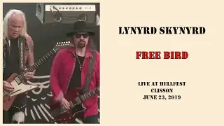 Lynyrd Skynyrd - Free bird - LIVE 2019