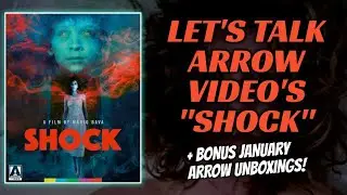 SHOCK (1977) | ARROW VIDEO | BLURAY MOVIE REVIEW | PLUS BONUS JANUARY ARROW UNBOXINGS!