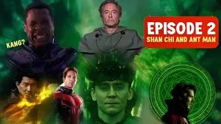 Avengers Doomsday Theory E02: Shan Chi And Antman (Hindi)