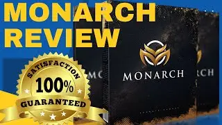MONARCH REVIEW | FULL REVIEW + BONUSES ABOUT THIS PARTICULAR PRODUCT