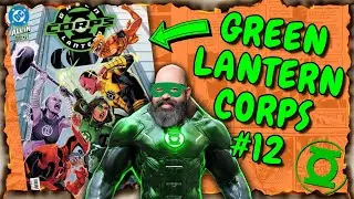 📱 Green Lantern Corps #12 Review – Lanterns vs Lanterns
