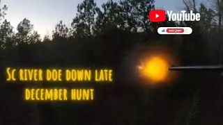 River Doe Down In South Carolina Late December Hunt|2021 Deer Season