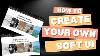 How to Create a Stunning Soft UI