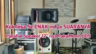 Kok bisa Se ENAK ini Yaa SUARANYA, Padahal Speaker 12