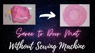 Converting Saree to Door Mat|Without Sewing Machine|RR Fashion Designing Institute