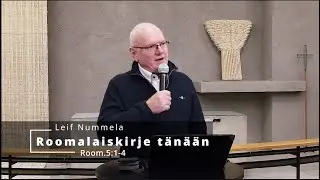 Roomalaiskirje tänään – Osa 15: Room.5:21-4 | Leif Nummela