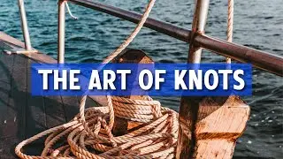 The Art of Tying Knots: Discover the History of this Art | World Knot Tying Day 2022 | In2Art