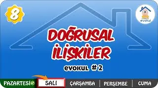 Doğrusal İlişkiler | 8.Sınıf #uzaktanegitim #evokul Kampı