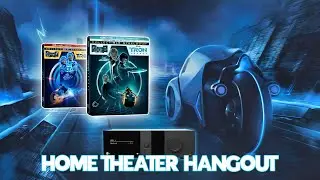 Tron 4K, Reference Review Equipment, New Processor | Home Theater Hangout