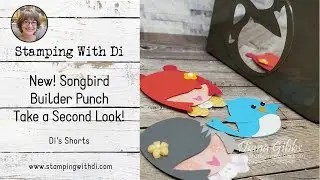🆕️New! Songbird Builder Punch Tip - Di's Shorts - Punch Art | Stampin' Up!