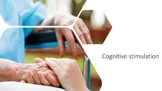 Capsule 7 - Cognitive stimulation
