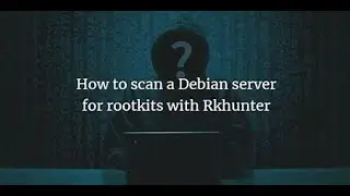 How to Scan for Rootkits Using Rkhunter & Chkrootkit in Kali Linux l #ethicalhacking #kali #rootkits