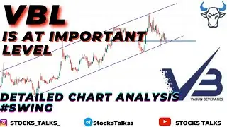 VBL IS AT IMPORTANT LEVEL | DETAILED CHART ANALYSIS | STOCKS TALKS