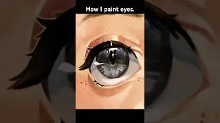 How I paint eyes! #art #digitalart #drawing #speedpaint #digitalpaintingtimelapse #drawingtimelapse