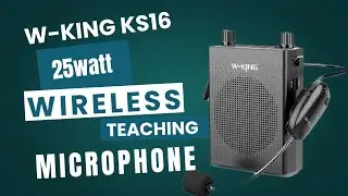Best teaching mic for teachers. W-king KS16 25watt wireless teaching mic/voice amplifier.