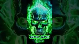 terror error