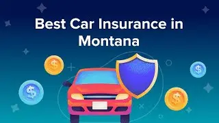 Best Car Insurance in Montana