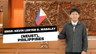 Message from Engr. Kevin Lester D. Mabalay - NEUST, Philippines in Faculty Exchange Program