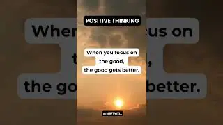 Focus on the GOOD #shorts