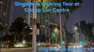 Singapore City Walk at Cheng San Centre @ Ang Mo Kio Avenue 10.