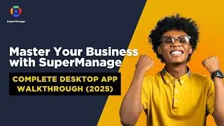 SuperManage Desktop App Full Walkthrough | Complete Business Management Demo