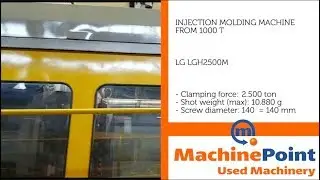 LG LGH2500M Used INJECTION MOLDING MACHINE FROM 1000 T MACHINE MachinePoint