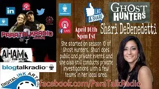 ParatalkRadio Welcomes Shari De Benedetti From Syfys Ghost Hunters TV Series