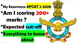 AFCAT 2 2020 || Analysis || Expected cut- off  || Everything to know about AFCAT 2 2020