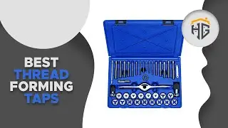 ▶️Thread Forming Taps: Top 5 Best Thread Forming Taps For 2021 - [ Buying Guide ]