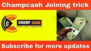 Champcash 2018 new joining tricks