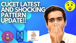 CUCET Biggest and Shocking Pattern Update😱 | CUCET 2022 | Delhi University | Harshit Chauhan