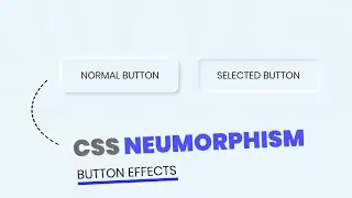 Neumorphism Button Tutorial For Beginners Using Html and CSS | Neumorphic Style