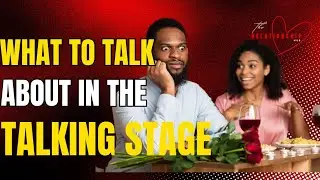 The ultimate talking stage guide. RH. Ep 10